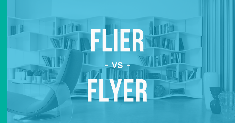 Flier Vs Flyer How To Use Each Correctly EnhanceMyWriting